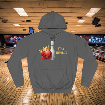 Stay Humble Unisex Hoodie