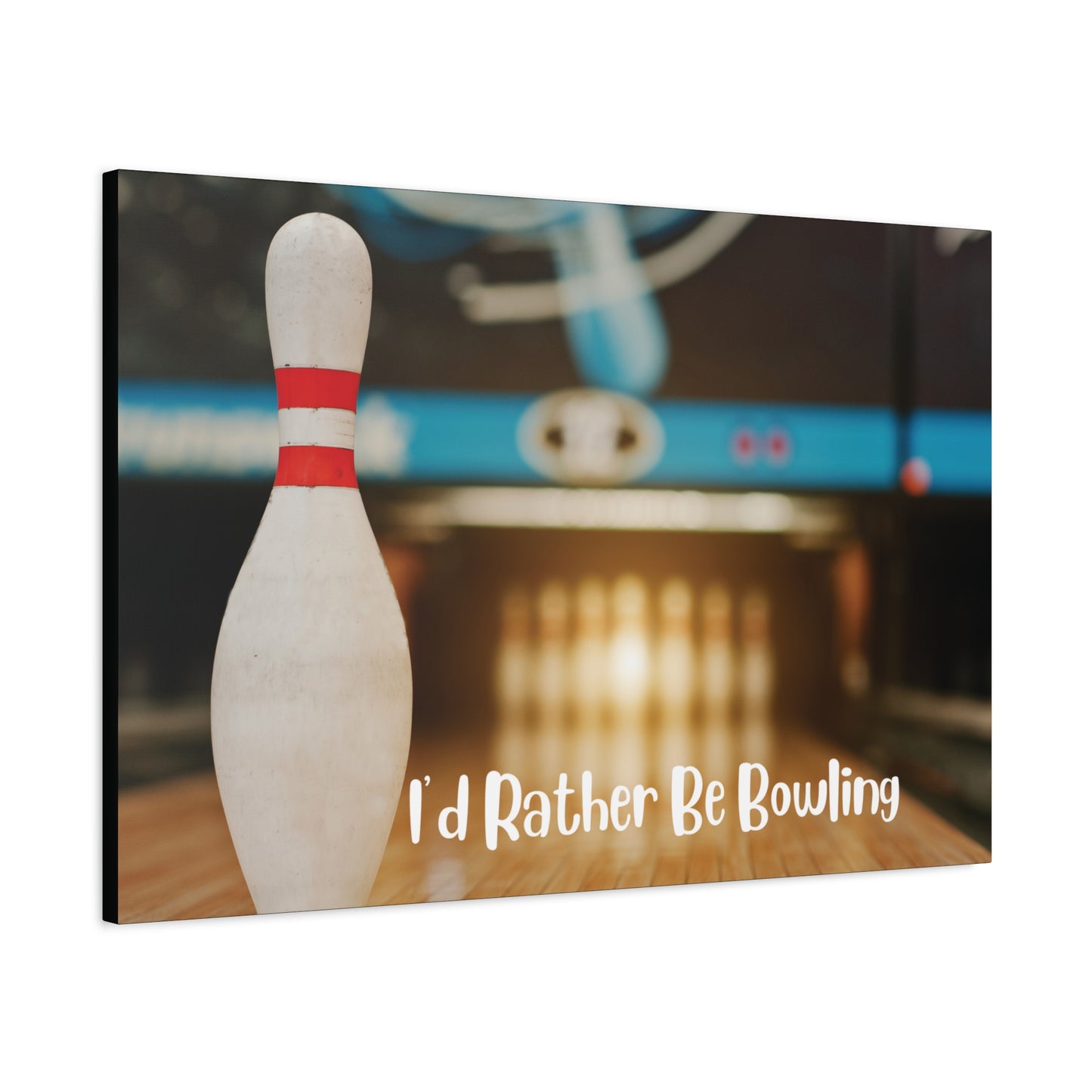 I'd Rather Be Bowling Wall Art